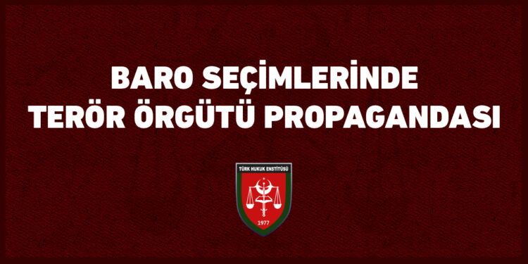 BARO SEÇİMLERİNDE TERÖR ÖRGÜTÜ PROPAGANDASI